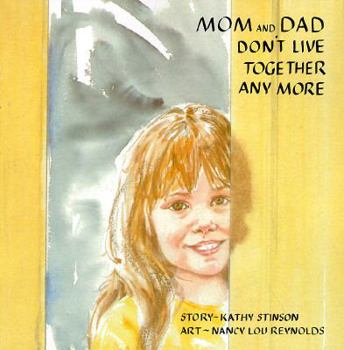 Paperback Mom and Dad Don't Live Together Anymore Book