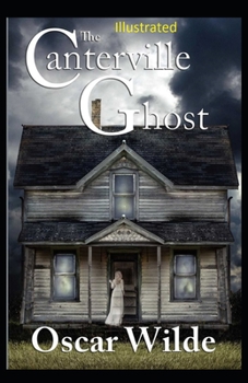 Paperback The Canterville Ghost Illustrated Book