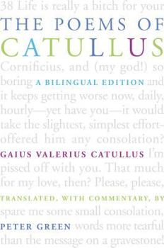 Hardcover The Poems of Catullus: A Bilingual Edition Book