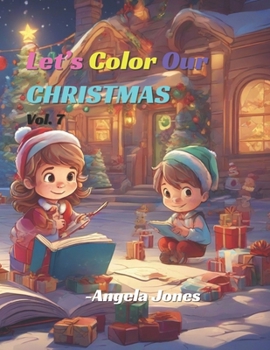Paperback Let's Color Our Christmas, Vol.7 Book