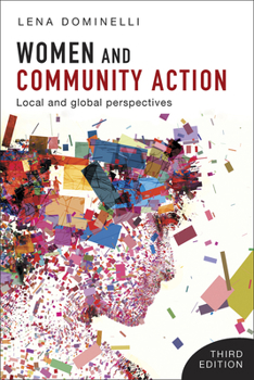 Paperback Women and Community Action: Local and Global Perspectives Book