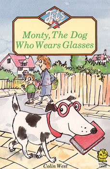 Monty, the Dog Who Wore Glasses (Speedsters Series) - Book #45 of the Jets