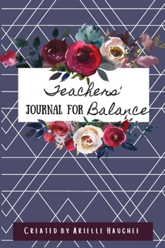 Paperback Teachers' Journal for Balance Book