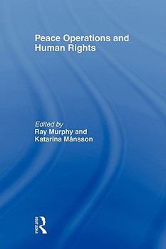 Paperback Peace Operations and Human Rights Book