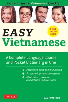 Paperback Easy Vietnamese: Learn to Speak Vietnamese Quickly! (Free Companion Online Audio) Book