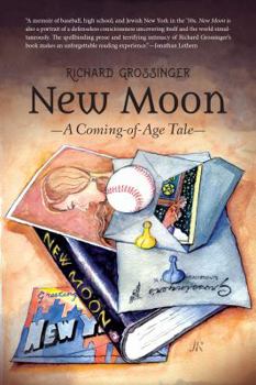 Paperback New Moon: A Coming-Of-Age Tale Book