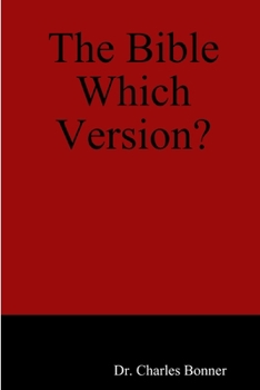 Paperback The Bible Which Version? Book