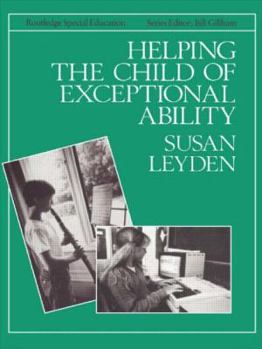 Paperback Helping the Child with Exceptional Ability Book