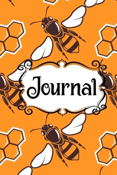 Paperback Journal: Bee Notebook, Bee Notebook Journal for Writing Book