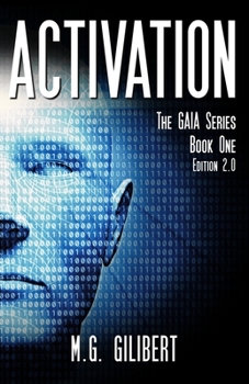 Paperback Activation: The GAIA Series - Book One Book