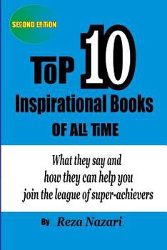 Top 10 Inspirational Books of All Time: What they say and how they can help you join the league of super-achievers