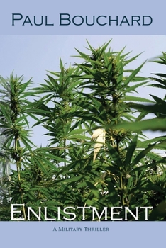 Paperback Enlistment: A Military Thriller Book