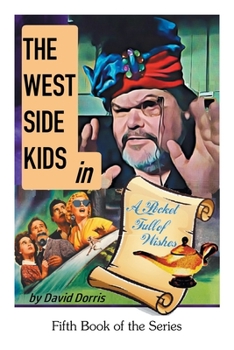 Paperback The West Side Kids in a Pocket Full of Wishes Book