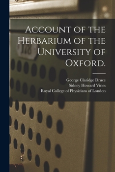 Paperback Account of the Herbarium of the University of Oxford. Book