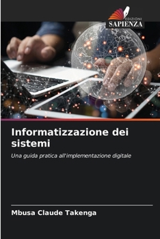 Paperback Informatizzazione dei sistemi [Italian] Book