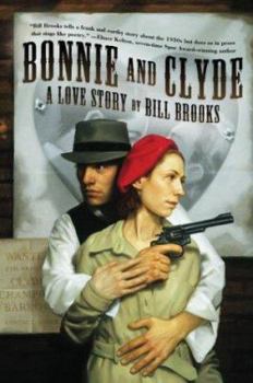 Hardcover Bonnie and Clyde: A Love Story Book