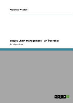Paperback Supply Chain Management - Ein Überblick [German] Book