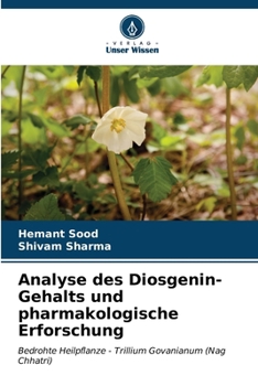 Paperback Analyse des Diosgenin-Gehalts und pharmakologische Erforschung [German] Book