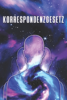 Paperback Korrespondenzgesetz: Die Gesetze des Universums #6 [German] Book