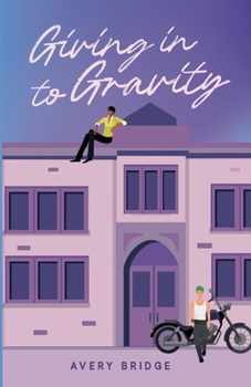 Paperback Giving in to Gravity Book