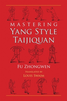 Paperback Mastering Yang Style Taijiquan Book