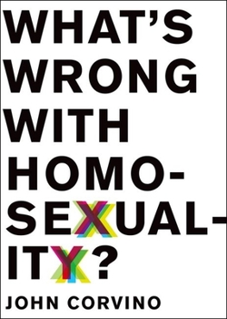 Hardcover What's Wrong with Homosexuality? Book