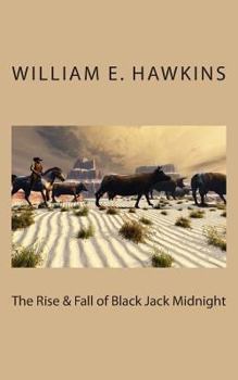 Paperback The Rise & Fall of Blackjack Midnight Book