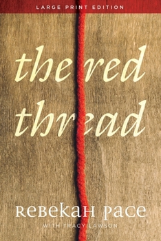 Paperback The Red Thread [Large Print] Book