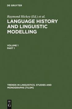 Language History and Linguistic Modelling : A Festschrift for Jacek Fisiak on His 60th Birthday (Trends in Linguistics. Studies and Monographs, 101)(2 ... in Linguistics. Studies and Monographs)
