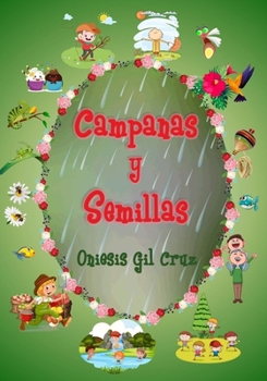 Paperback Campanas y semillas [Spanish] Book