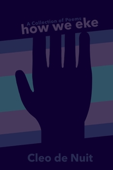 Paperback How We Eke: A Collection of Poems Book