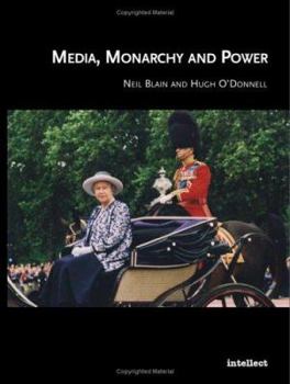 Hardcover Media, Monarchy and Power Book