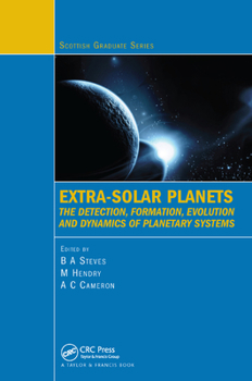 Paperback Extra-Solar Planets: The Detection, Formation, Evolution and Dynamics of Planetary Systems Book