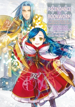 Ascendance of a Bookworm: Part 4 Volume 9 - Book #4 of the Ascendance of a Bookworm Light Novel