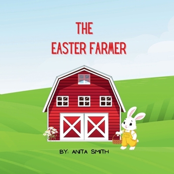 Paperback The Easter Farmer [Large Print] Book