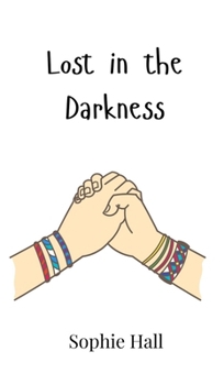 Hardcover Lost in the Darkness Book