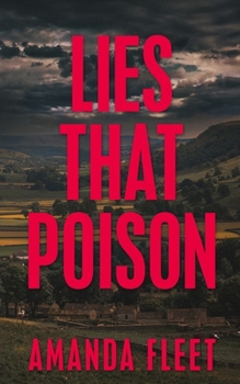 Paperback Lies That Poison: A gripping psychological thriller Book