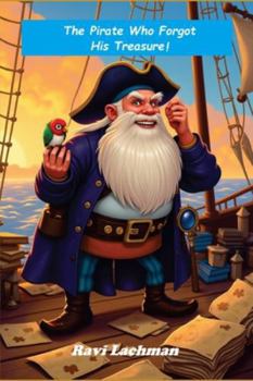 Paperback The Pirate Who Forgot His Treasure Book