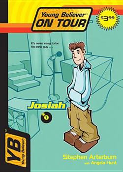 Josiah (Young Believer on Tour 1.) - Book #1 of the Young Believers