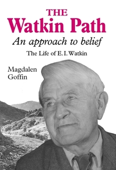 Hardcover Watkin Path: An Approach to Belief Book