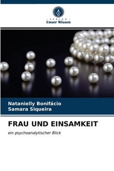 Paperback Frau Und Einsamkeit [German] Book