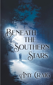 Beneath the Southern Stars