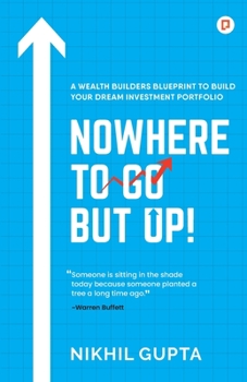 Paperback Nowhere To Go But Up! Book