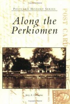 Paperback Along the Perkiomen Book
