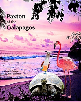 Paperback Paxton of the Galapagos Book