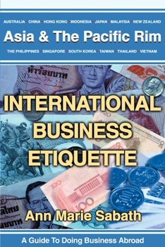 Paperback International Business Etiquette: Asia Book