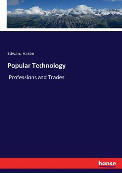 Paperback Popular Technology: Professions and Trades Book