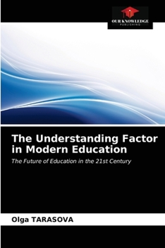 Paperback The Understanding Factor in Modern Education Book