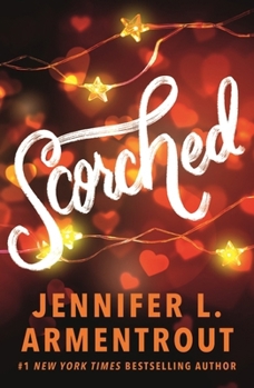 Scorched: A Hot Enemies-To-Lovers Summer College Romance!