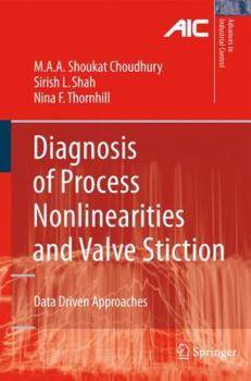 Paperback Diagnosis of Process Nonlinearities and Valve Stiction: Data Driven Approaches Book